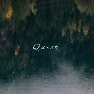 QUIET (Acoustic)