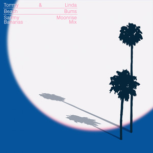 Beach Bums (Sammy Bananas Moonrise Mix)