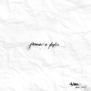 Penna e foglio (feat. Maly & Dubz) [Explicit]