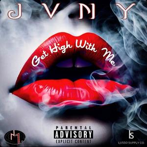 Get High With Me (Explicit)