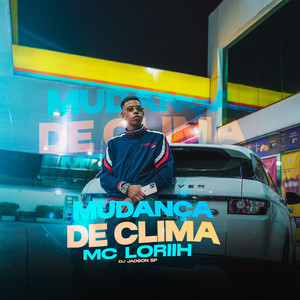 Mudança de Clima (Explicit)