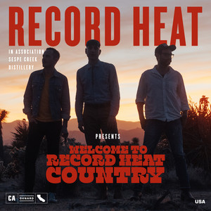 Welcome to Record Heat Country (Explicit)