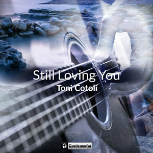 Still Loving You