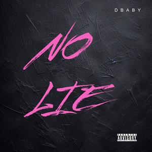 No Lie (Explicit)