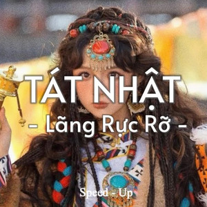 Tát Nhật Lãng Rực Rỡ (Speed Up)