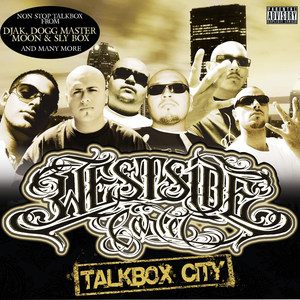 Talkbox City (Explicit)