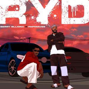 RYD (feat. Pappiwaves) [Explicit]