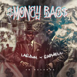 Money Bag (feat. LaRidim) [Explicit]