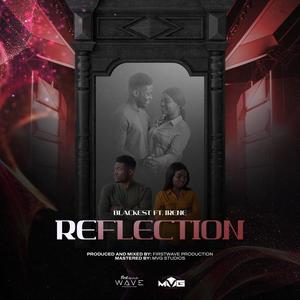 Reflection (feat. Blackest & Irene Ali)