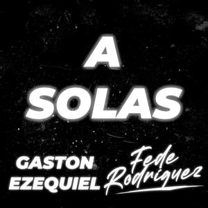 A Solas (feat. Gaston Ezequiel)
