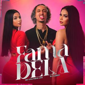 Fama Dela (Explicit)