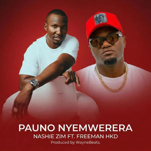 PAUNO NYEMWERERA (feat. Freeman HKD)