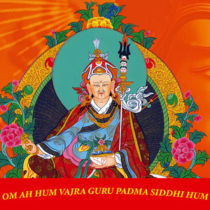 Om Ah Hum Vajra Guru Padma Siddhi Hum