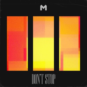 Don't Stop (Original Mix)