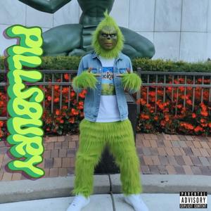 Pillsbury (Time of Year) (Explicit)