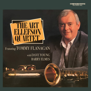 The Art Ellefson Quartet Featuring Tommy Flanagan