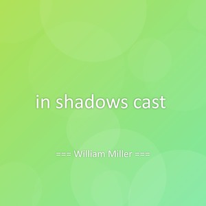 in shadows cast