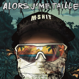 alors j'me taille (Explicit)