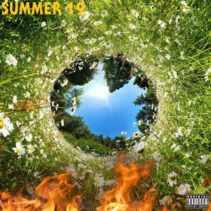 Summer19 (feat. Nino HughHefner) [Explicit]