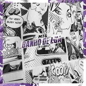 MTG BANHO DE LUA (Explicit)