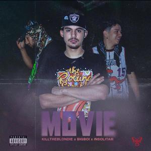 MOVIE (feat. Bigboi J & Insolitamboy) (Explicit)