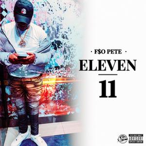 Eleven/11 (Explicit)