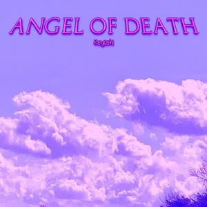 KEYOSHI - Angel Of Death (Explicit)