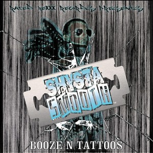 Booze N' Tattoos(feat. Kataztrophe) (Explicit)