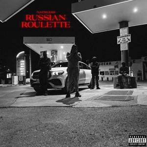 RUSSIAN ROULETTE (Explicit)