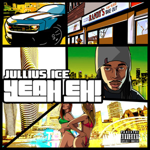 Yeah Eh (Explicit)