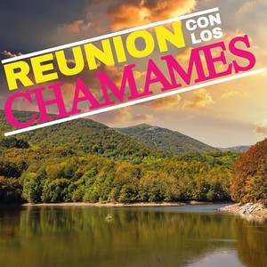 Reunión Con Los Chamames