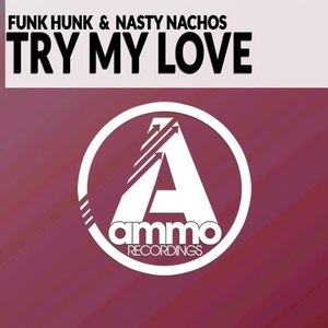 Try My Love (Original Mix)