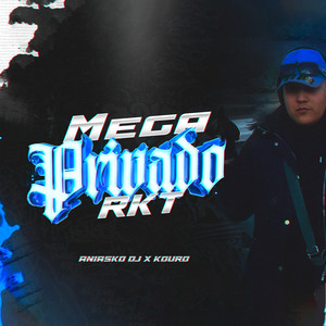 Mega Privado (Remix)