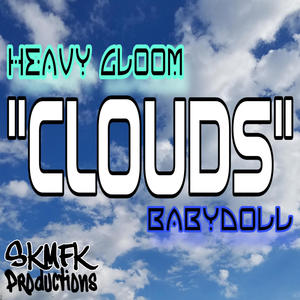 Clouds (Explicit)