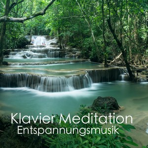 Klavier Meditation - Entspannungsmusik