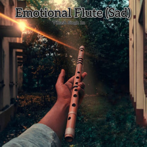 Emotional Flute (Sad)