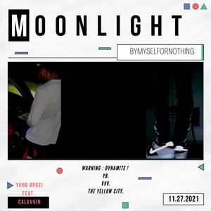 Moonlight (feat. Calvvvin) [Explicit]