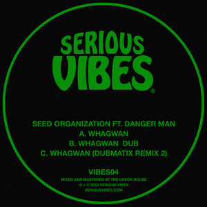 Seed Organization - Whagwan (Dubmatix Remix 2)