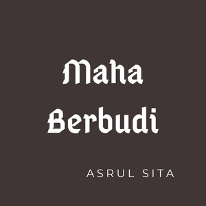Maha Berbudi