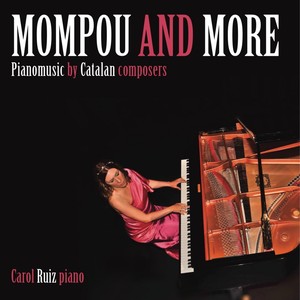 Mompou and More