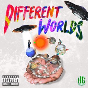 Different Worlds (Explicit)