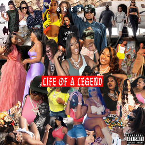 Life of a Legend (Explicit)