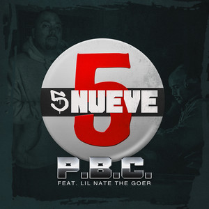 55 Nueve (Explicit)