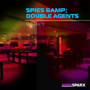 Spies & Double Agents Volume 9