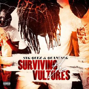 Surviving The Vultures (Explicit)