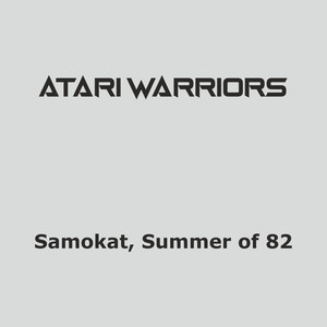 Samokat, Summer of 82