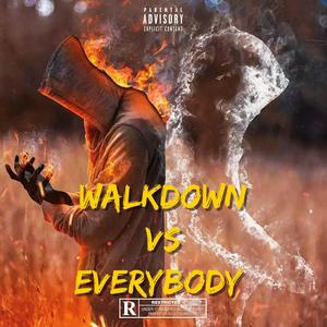 Walkdown vs Everybody (Side A: Carolina Bound) [Explicit]