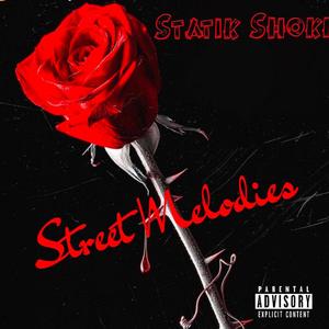 Street Melodies (Letter To You) [Explicit]