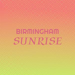 Birmingham Sunrise