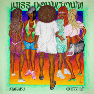 Miss Downtown (Explicit)
